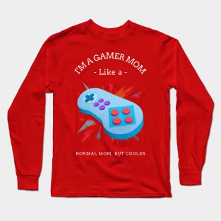 Gamer Mom Long Sleeve T-Shirt